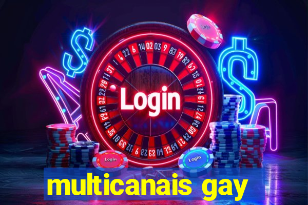 multicanais gay